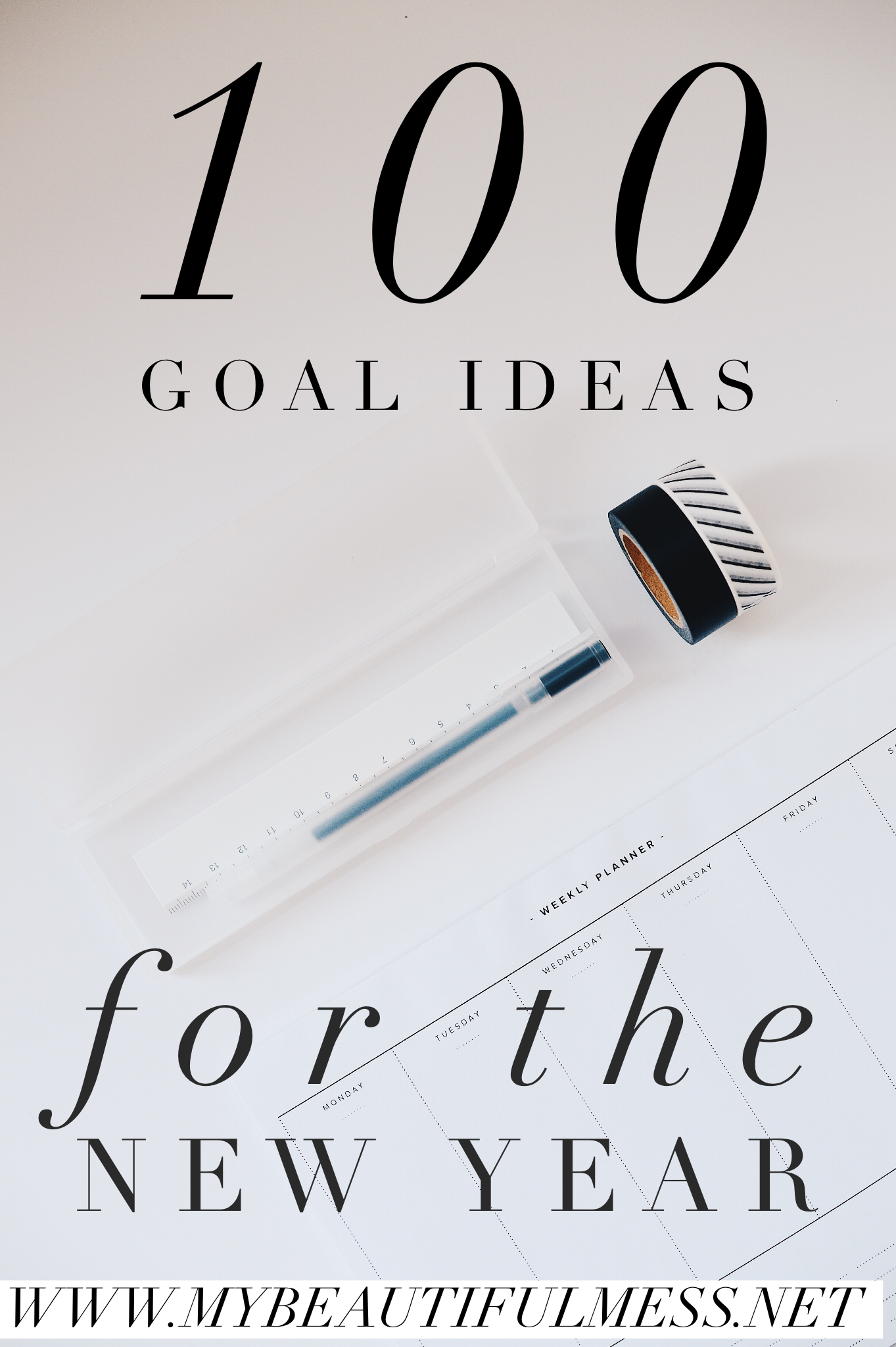100 Goal Ideas for the New Year