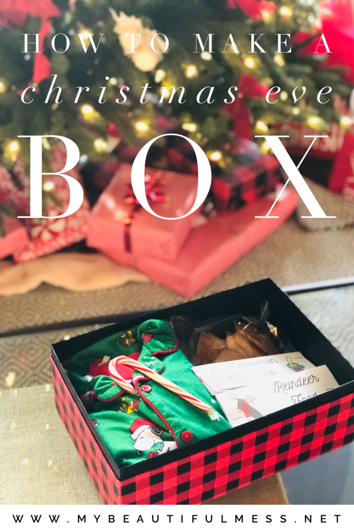 How to Make a Christmas Eve Box