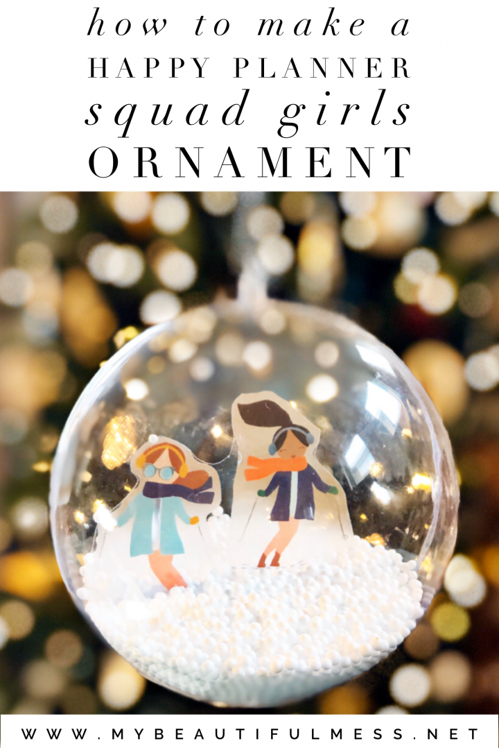 How to Make a Happy Planner Squad Girls Ornament