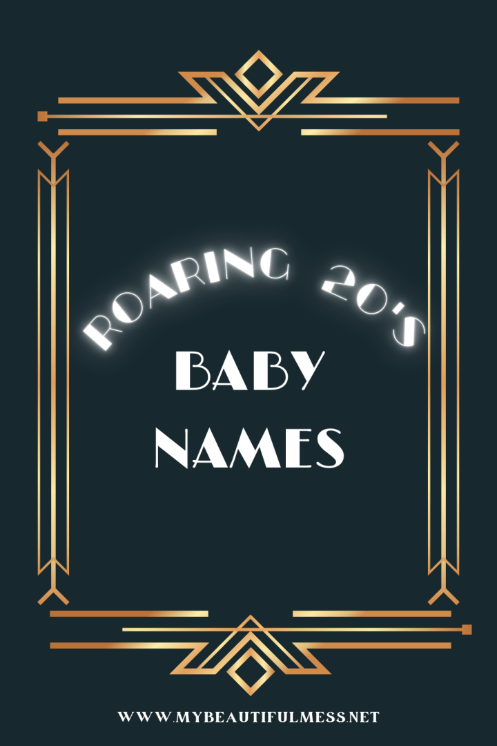 Roaring 20’s Baby Names